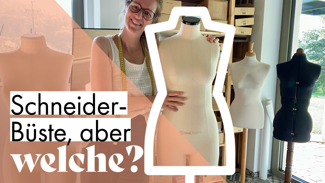 Schneiderpuppe nach eigenen Maßen – Meine 10 Jahre Erfahrung als Kleidermacherin